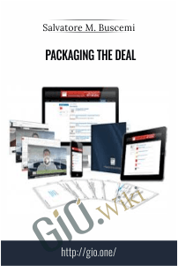 Packaging The Deal – Salvatore M. Buscemi