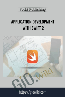 Application Development with Swift 2 - Packt Publishing