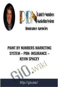 Paint By Numbers Marketing System – PBN: Insurance – Kevin Spacey