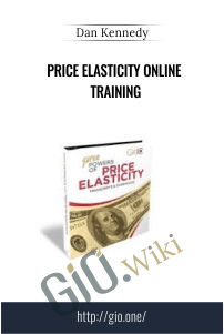 Price Elasticity Online Training – Dan Kennedy