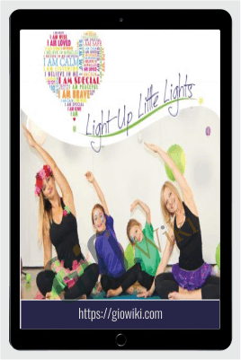 Light Up Little Lights Tween Yoga: Chakras Seri… (NEW) – Stacey Nelson & Kirsti Boothroyd