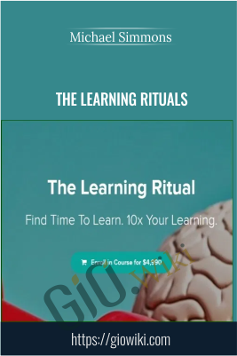 The Learning Ritual - Michael Simmons
