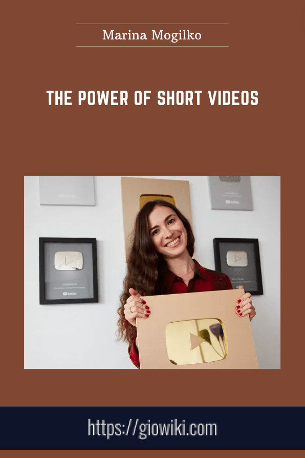 The Power of Short Videos - Marina Mogilko