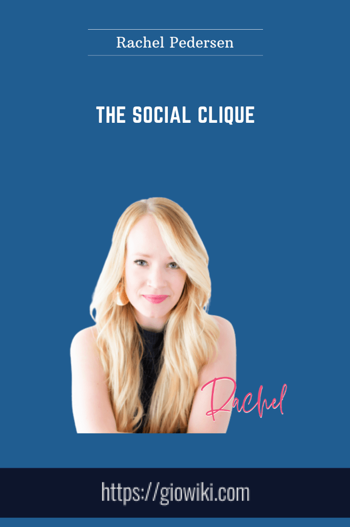The Social Clique - Rachel Pedersen