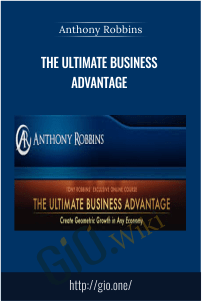 The Ultimate Business Advantage – Anthony Robbins