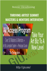 Thriving Artist Summit Masters & Mentors Interviews – Bonnie Glendinning