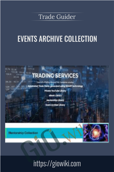 Events Archive Collection – Trade Guider