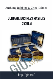 Ultimate Business Mastery System – Anthony Robbins & Chet Holmes