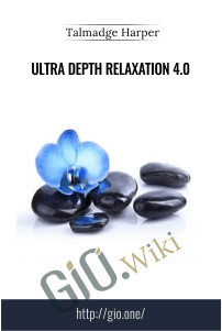 Ultra Depth Relaxation 4.0