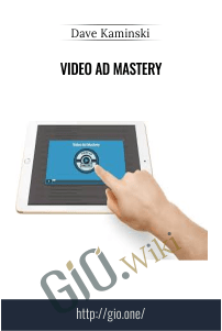 Video Ad Mastery – Dave Kaminski