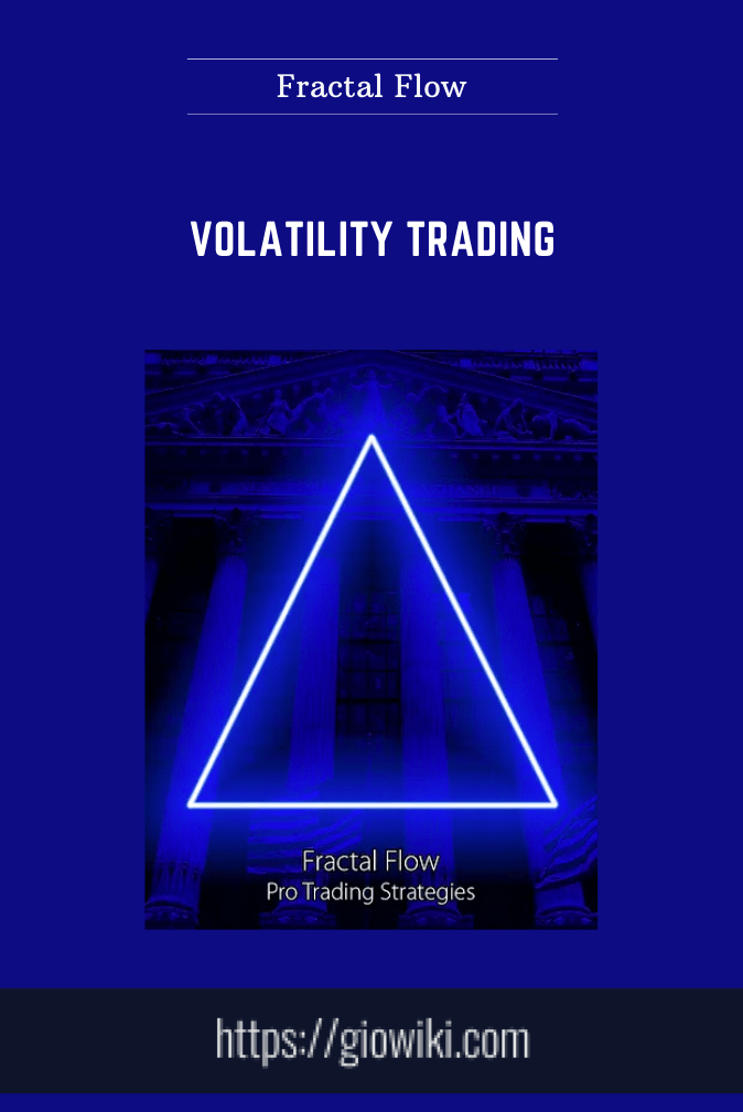 Volatility Trading - Fractal Flow