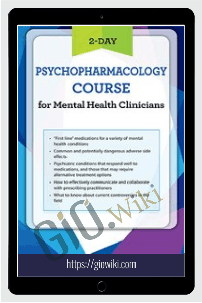 2-Day Psychopharmacology Course for Mental Health Clinicians - Susan Marie