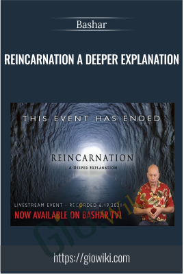 Reincarnation a Deeper Explanation - Bashar