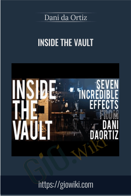 Inside The Vault - Dani DaOrtiz