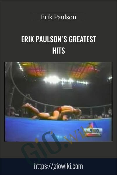 Erik Paulson's Greatest Hits - Erik Paulson