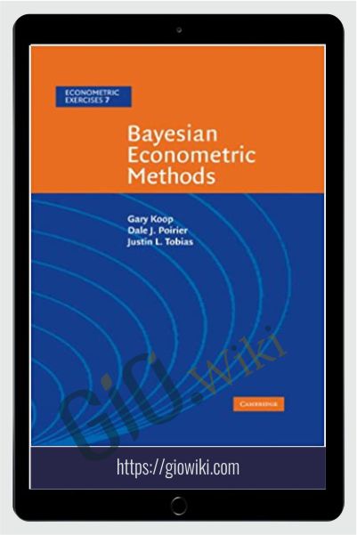 Bayesian Econometric Methods – Gary Koop