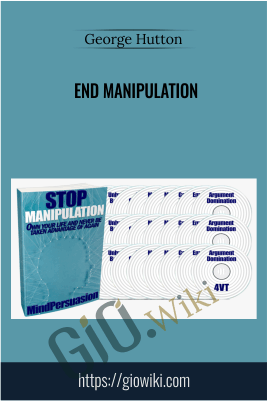 End Manipulation - George Hutton