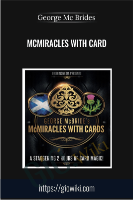 McMiracles With Card - George Mc Brides