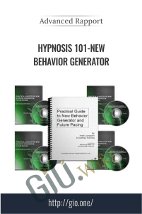 Hypnosis 101-New Behavior Generator - Advanced Rapport