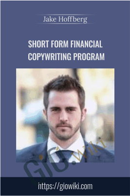 Short Form Financial Copywriting Program - Jake Hoffberg