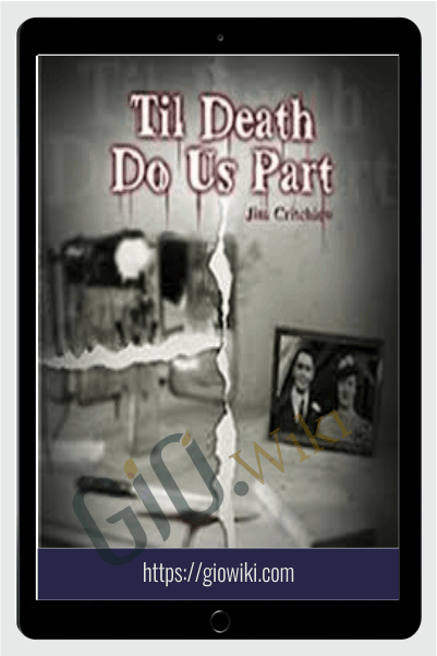 Till Death Do Us Part - Jim Critchlow