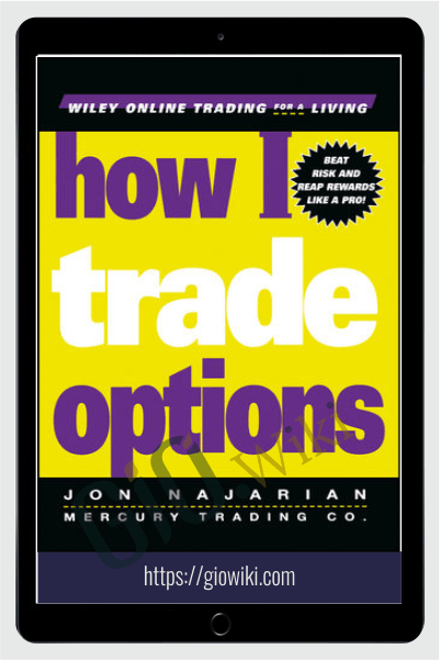 How I Trade Options – Jon Najarian
