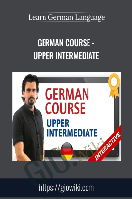 Learn German Language: German Course - Upper Intermediate - AbcEdu Online