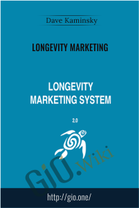 Longevity Marketing - Dave Kaminsky