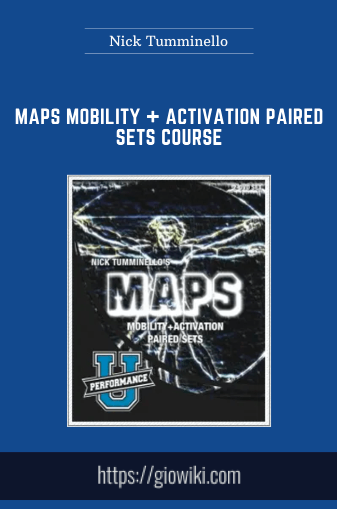 MAPS Mobility + Activation Paired Sets Course - Nick Tumminello