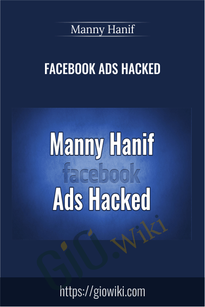 Facebook Ads Hacked – Manny Hanif