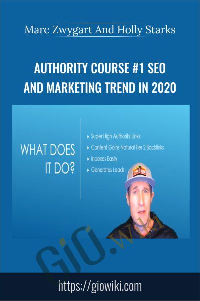Authority Course #1 SEO and Marketing Trend in 2020 – Marc Zwygart And Holly Starks