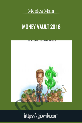 Money Vault 2016 - Monica Main
