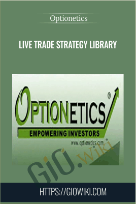 Live Trade Strategy Library - Optionetics