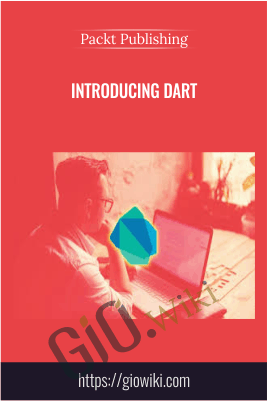 Introducing Dart - Packt Publishing