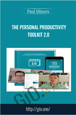 The Personal Productivity Toolkit 2.0 - Paul Minors