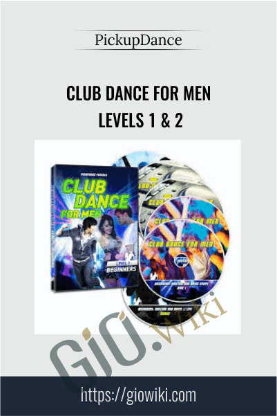 Club Dance for Men Levels 1 & 2 – PickupDance