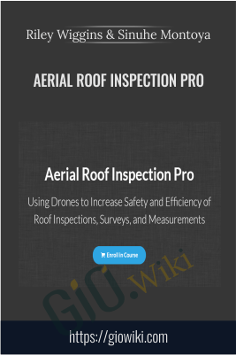 Aerial Roof Inspection Pro - Riley Wiggins and Sinuhe Montoya
