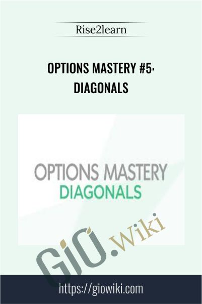 Options Mastery #5: Diagonals – Rise2learn