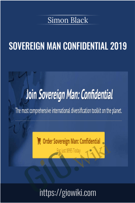 Sovereign Man Confidential 2019 - Simon Black