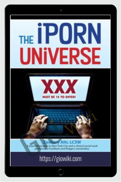 The iPorn Universe - Zachary Alti