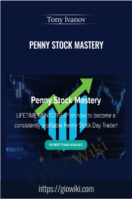 Penny Stock Mastery – Tony Ivanov