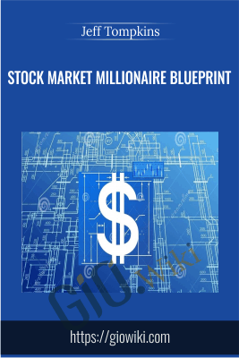 Stock Market Millionaire Blueprint - Jeff Tompkins
