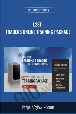 L2ST - Traders Online Training Package - Anonymous