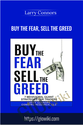 Buy the Fear, Sell the Greed - 3 DVDs - Larry Connors