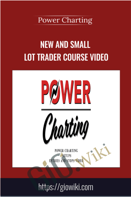 New and Small Lot Trader Course Video - Power Charting