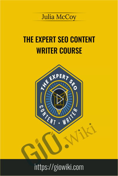 The Expert SEO Content Writer Course - Julia McCoy