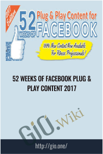 52 Weeks of Facebook Plug & Play Content 2017 - Alicia Streger