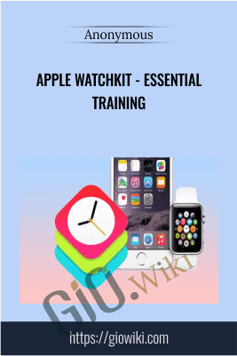 Apple WatchKit - Essential Training