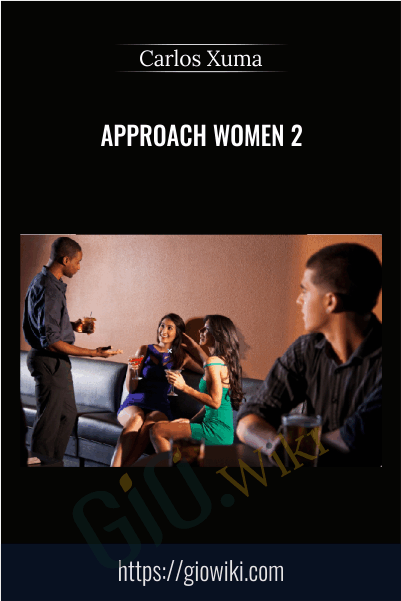 Approach Women 2 - Carlos Xuma