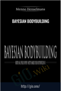 Bayesian Bodybuilding – Menno Henselmans